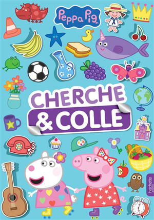 Peppa Pig : cherche & colle