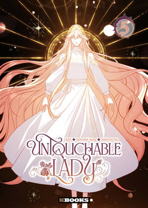 Untouchable lady. Vol. 5