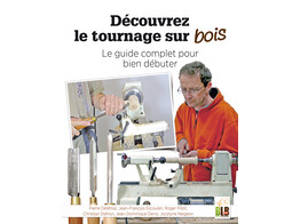Découvrez le tournage sur bois : le guide complet pour bien débuter