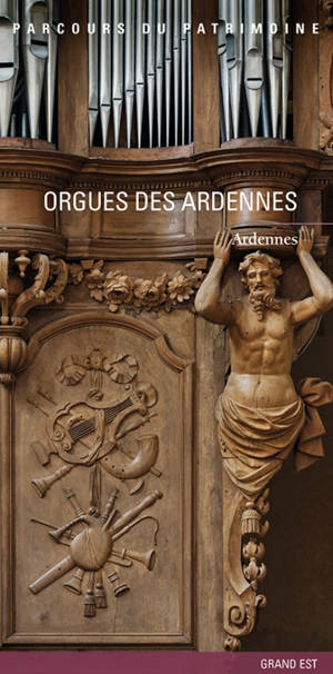 Orgues des Ardennes