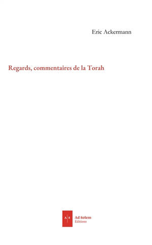 Regards : lectures de la Torah
