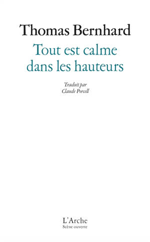 Tout est calme dans les hauteurs : la journée d'un poète allemand vers 1980 : comédie