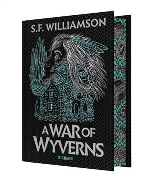 A language of dragons. Vol. 2. A war of Wyverns