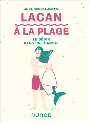 Lacan à la plage : la relation à l'autre dans un transat