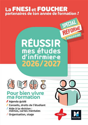 Réussir mes études d'infirmier.e DEI : 2026-2027 : nouveau programme