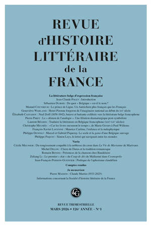 Revue d'histoire littéraire de la France, n° 1 (2026). La littérature belge d'expression française