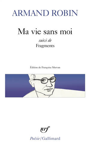 Ma vie sans moi. Fragments