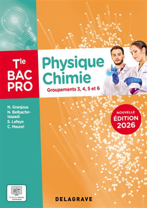 Physique chimie terminale bac pro : groupements 3, 4, 5 et 6 : pochette élève