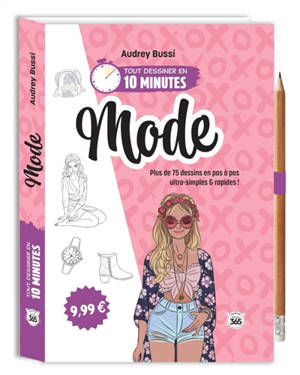 Mode : plus de 75 dessins en pas-à-pas ultra-simples et rapides !