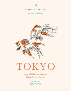 Tokyo : une collection de rêveries tokyoïtes à colorier