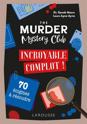 The Murder Mystery Club : Incroyable complot