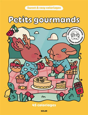 Petits gourmands : 45 coloriages