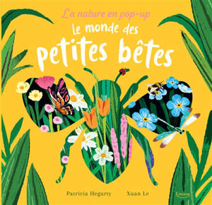 Le monde des petites bêtes