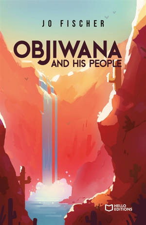 Objiwana and his people