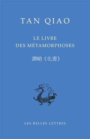 Le livre des métamorphoses : le Huashu