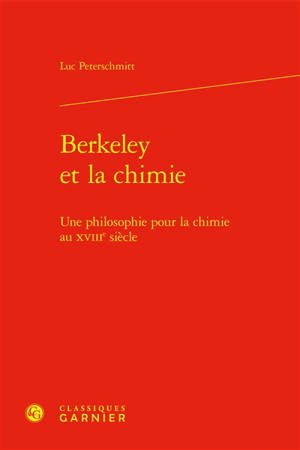 Berkeley et la chimie : une philosophie pour la chimie au XVIIIe siècle