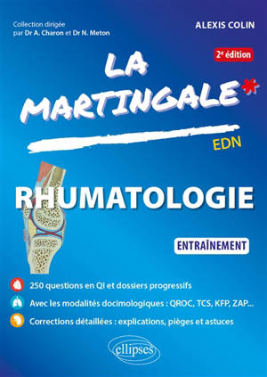 La martingale. Rhumatologie : entraînement : EDN