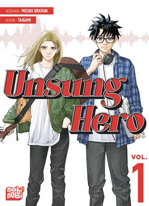 Unsung hero. Vol. 1