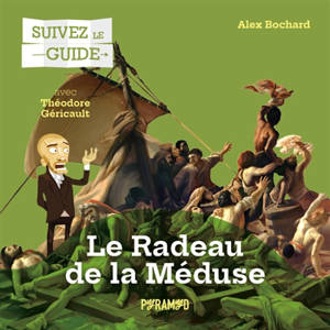 Le radeau de la Méduse