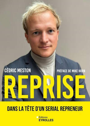 Reprise : dans la tête d'un serial repreneur