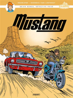 Brian Bones, détective privé. Vol. 6. Mustang
