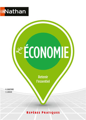 L'économie : retenir l'essentiel