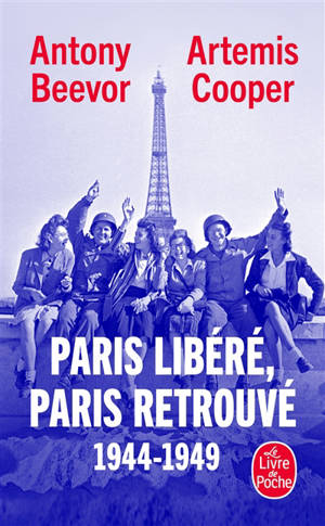 Paris libéré, Paris retrouvé : 1944-1949