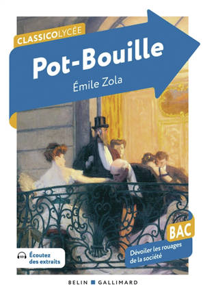Pot-Bouille : bac, dévoiler les rouages de la société