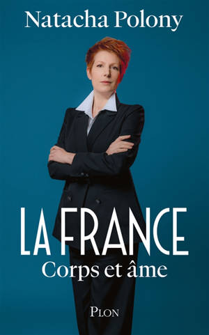 La France corps et âme