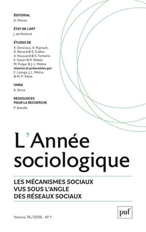 Année sociologique (L'), n° 1 (2026). Les mécanismes sociaux vus sous l'angle des réseaux sociaux