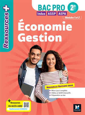 Economie gestion, 2de bac pro industriel, ASSP, AEPA : modules 1 et 2 : 2026