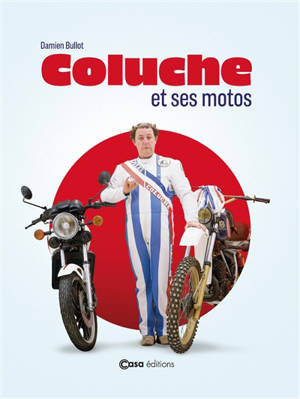 Coluche et la moto