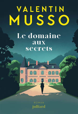 Le domaine aux secrets