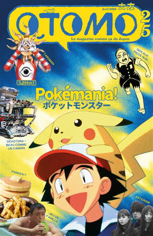 Otomo : le magazine comme ça du Japon, n° 25. Pokémon