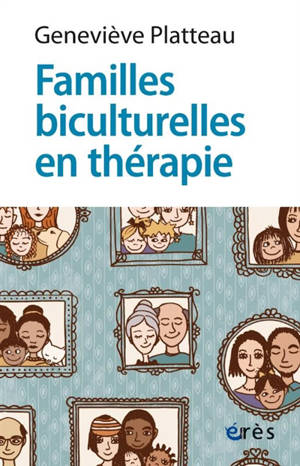 Familles biculturelles en thérapie : danse entre identités, appartenances et transmissions