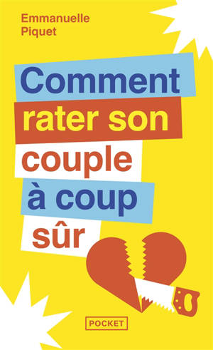 Comment rater son couple à coup sûr