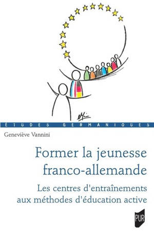 Former la jeunesse franco-allemande : les centres d'entraînements aux méthodes d'éducation active