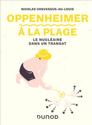 Oppenheimer à la plage : le nucléaire dans un transat
