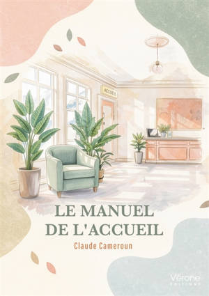 Le manuel de l'accueil