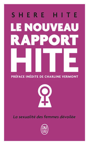 Le nouveau rapport Hite : la sexualité des femmes dévoilée