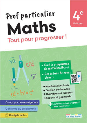 Maths 4e, 13-14 ans : tout pour progresser !