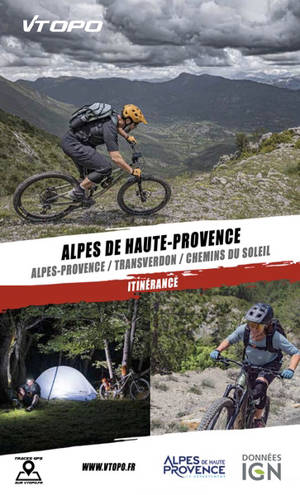 Alpes de Haute-Provence : Alpes-Provence, Transverdon, chemins du Soleil