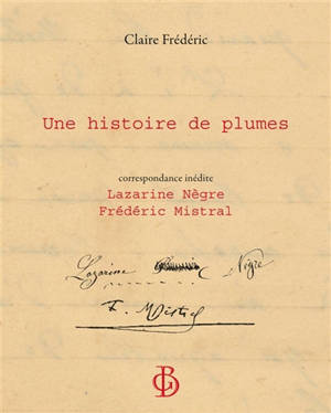 UNE HISTOIRE DE PLUMES