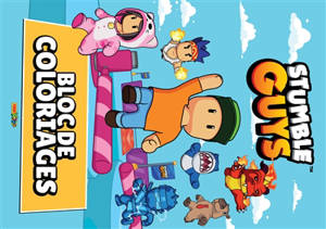 Stumble guys : bloc de coloriages