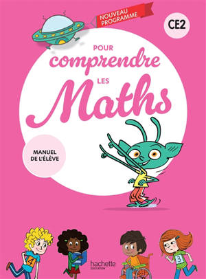 Pour comprendre les maths CE2 : livre élève