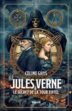 Jules Verne & le secret de la tour Eiffel