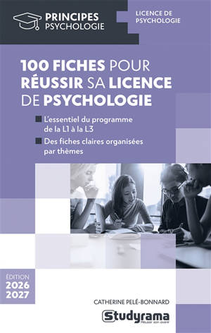 100 fiches pour réussir sa licence de psychologie : 2026-2027