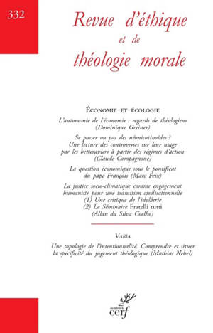 Revue d'éthique et de théologie morale, n° 332. Economie et écologie