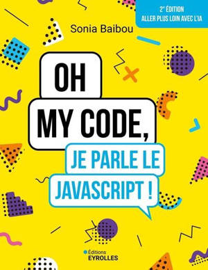 Oh my code, je parle le JavaScript !
