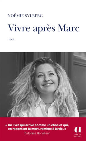 Vivre après Marc : récit